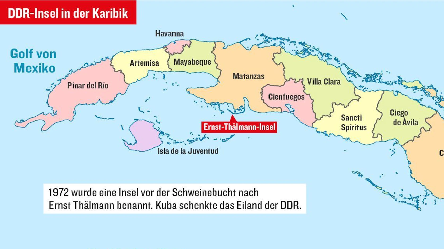 Die Lage der DDR-Insel vor Kuba.