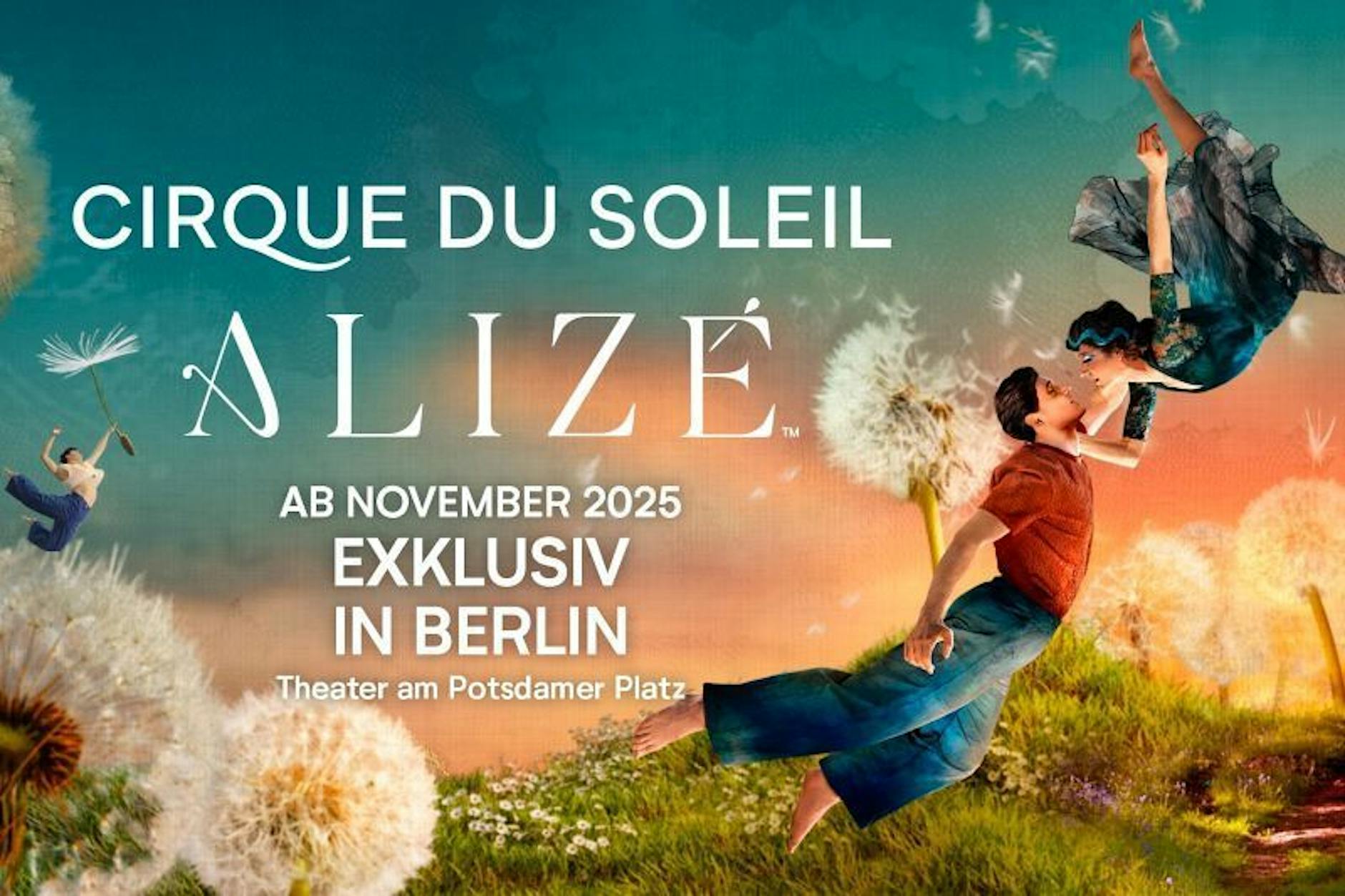 Cirque du Soleils Show ALIZÉ 2026 Berlin | Tickets!