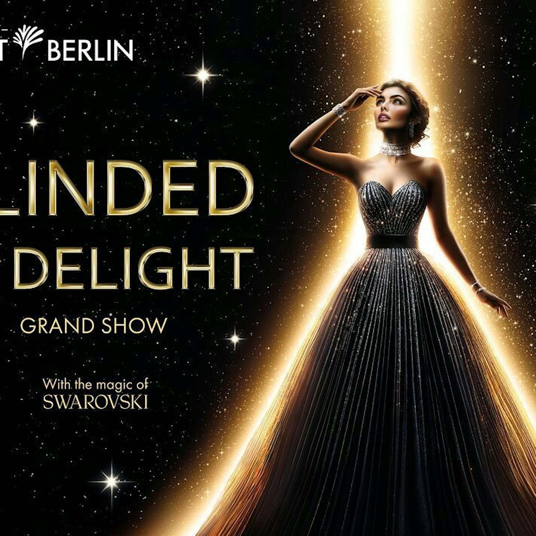Die neue Grand Show im Friedrichstadt-Palast Berlin