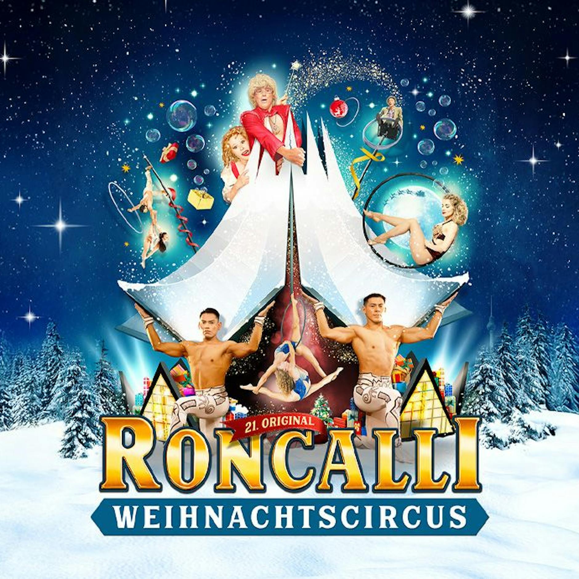 Image - 21. Roncalli Weihnachtscircus: Traumwelt aus Poesie und Nostalgie. Tickets!