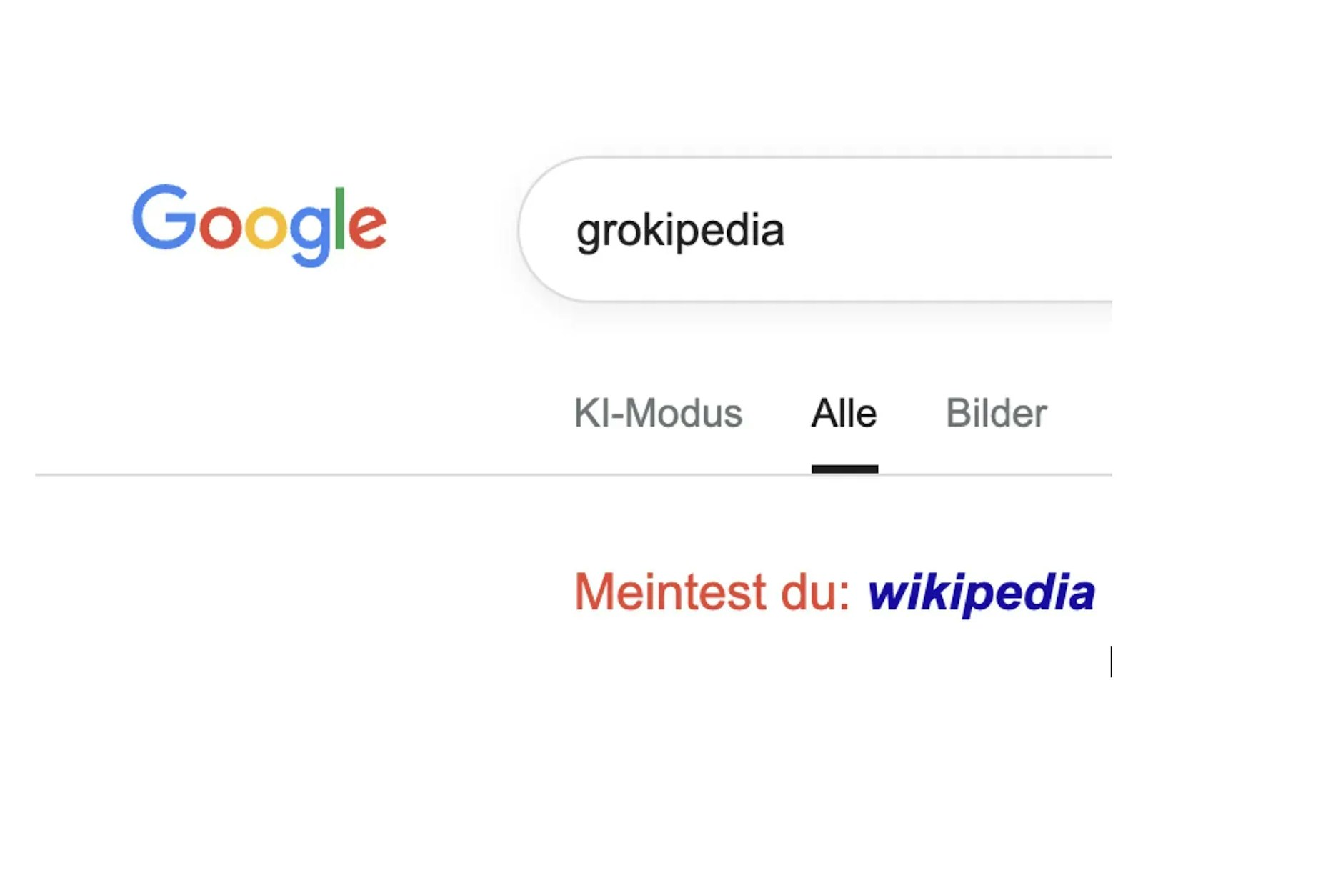 Google kennt Grokipedia noch nicht.