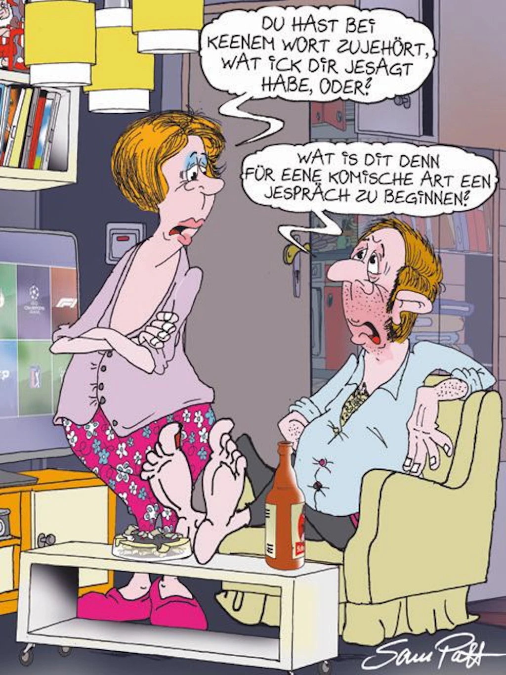 Unser Cartoon kommt auch heute von Zeichner Sam Paff aus Berlin. Er hat einen festen Platz in der Rubrik Witz des Tages.