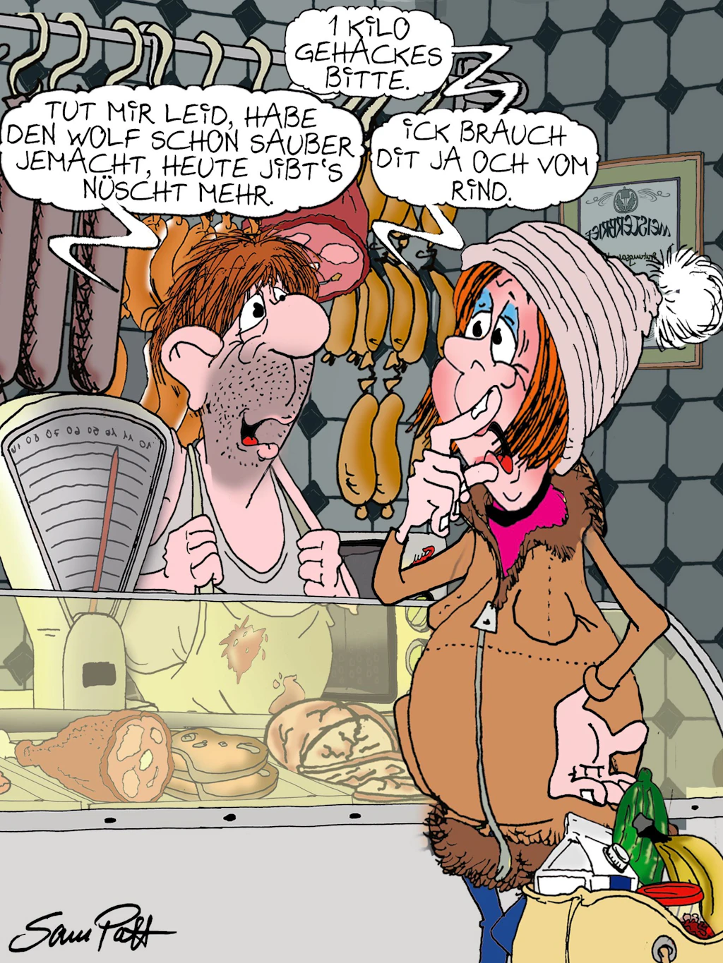 Der Cartoon des Tages kommt auch am Samstag von unserem Zeichner Sam Paff aus Berlin - und verschönert die Rubrik Witz des Tages.