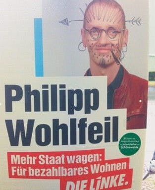 Wahlplakate, wie das von Philipp Wohlfeil (Fraktionsvorsitzender der Linken.in Treptow-Köpenick), werden immer wieder beschmiert oder „verschönert“. Ein stiller Protest gegen den Plakatwald im Wahlkampf?