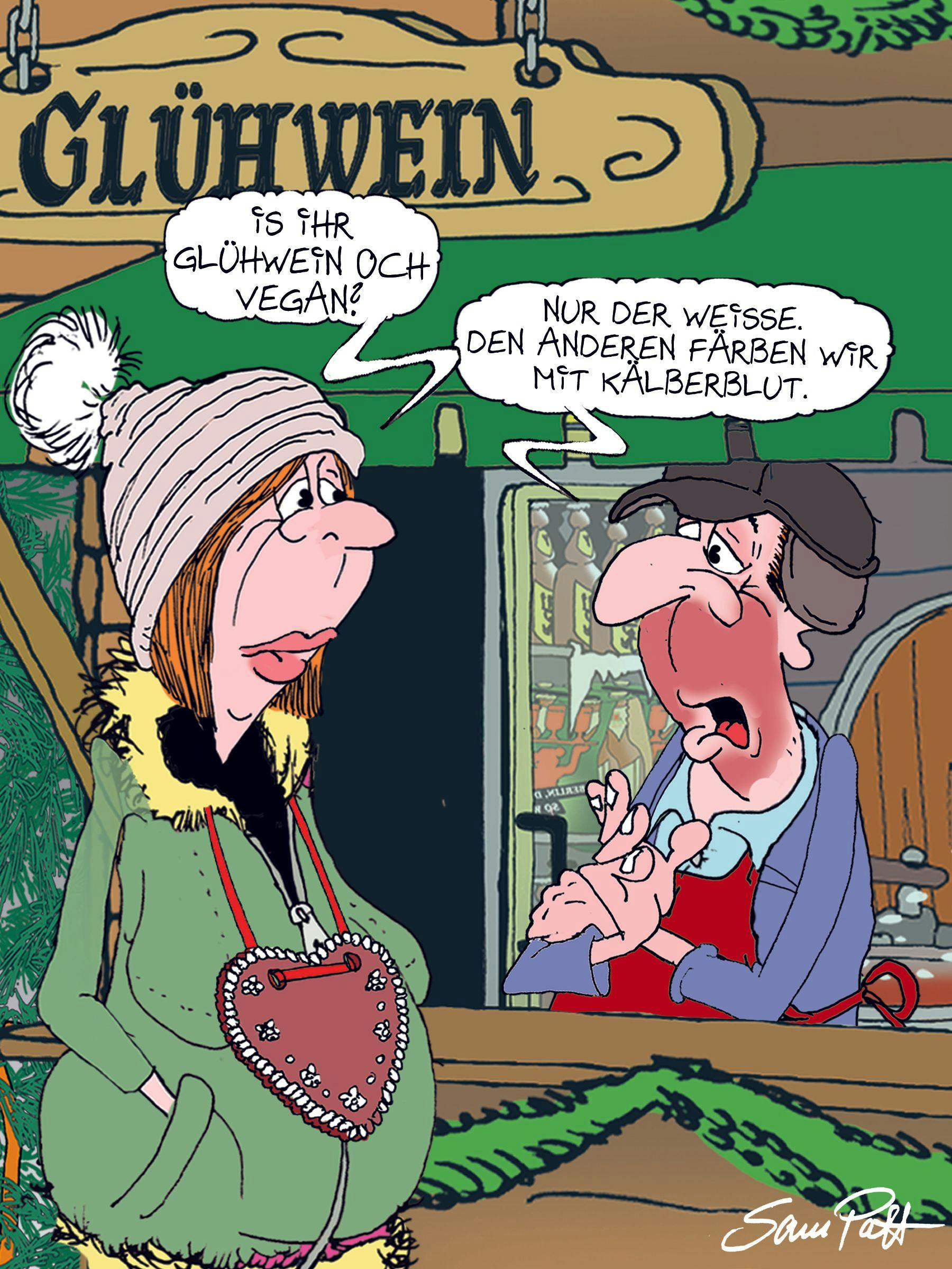 Der Cartoon des Tages kommt auch heute von unserem Zeichner Sam Paff aus Berlin. Er überrascht Sie jeden Tag mit seinem Berliner Humor.