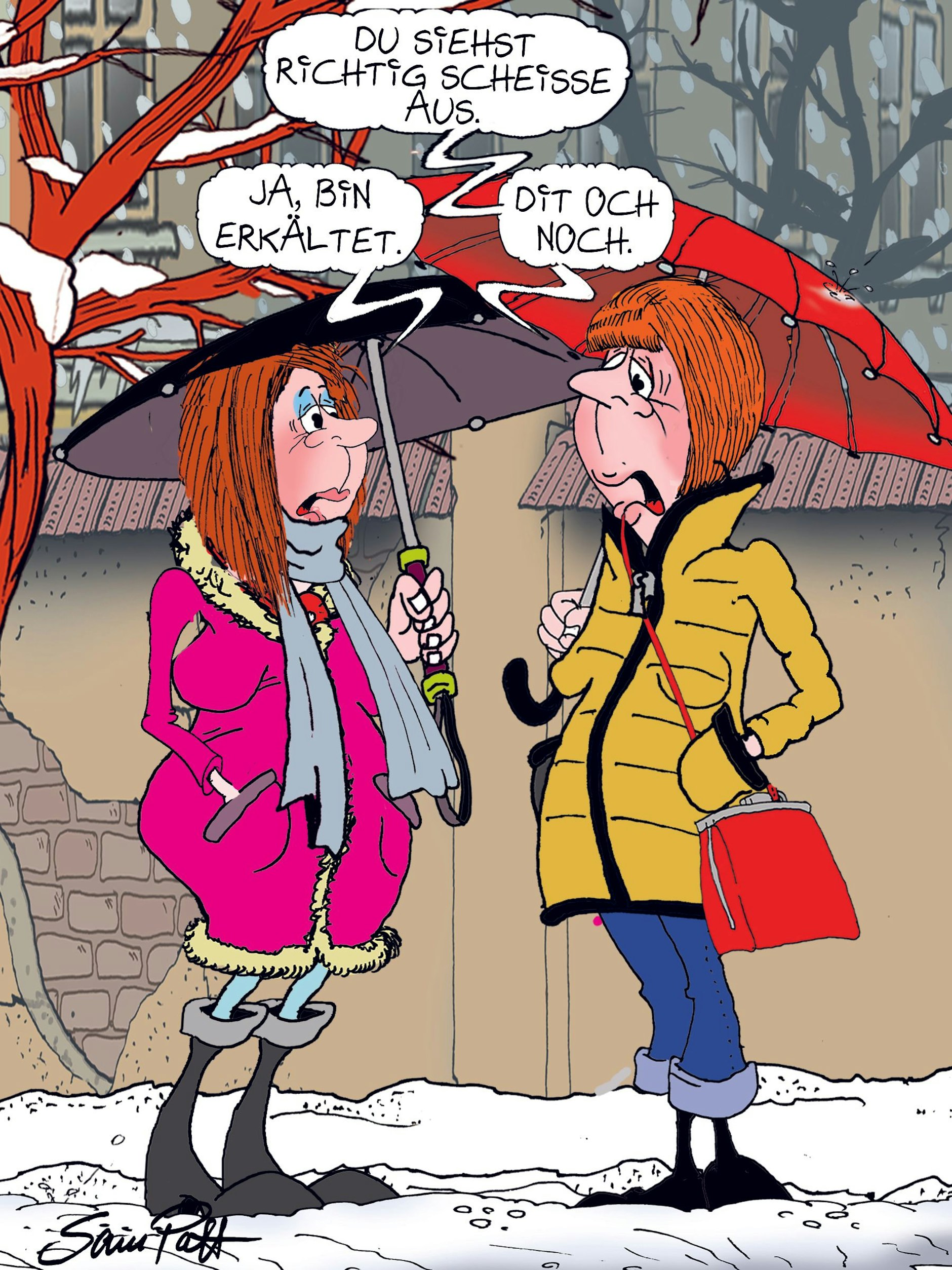 Der Cartoon des Tages kommt auch heute von unserem Zeichner Sam Paff aus Berlin. Er bereichert damit jeden Tag unsere Rubrik Witz des Tages.