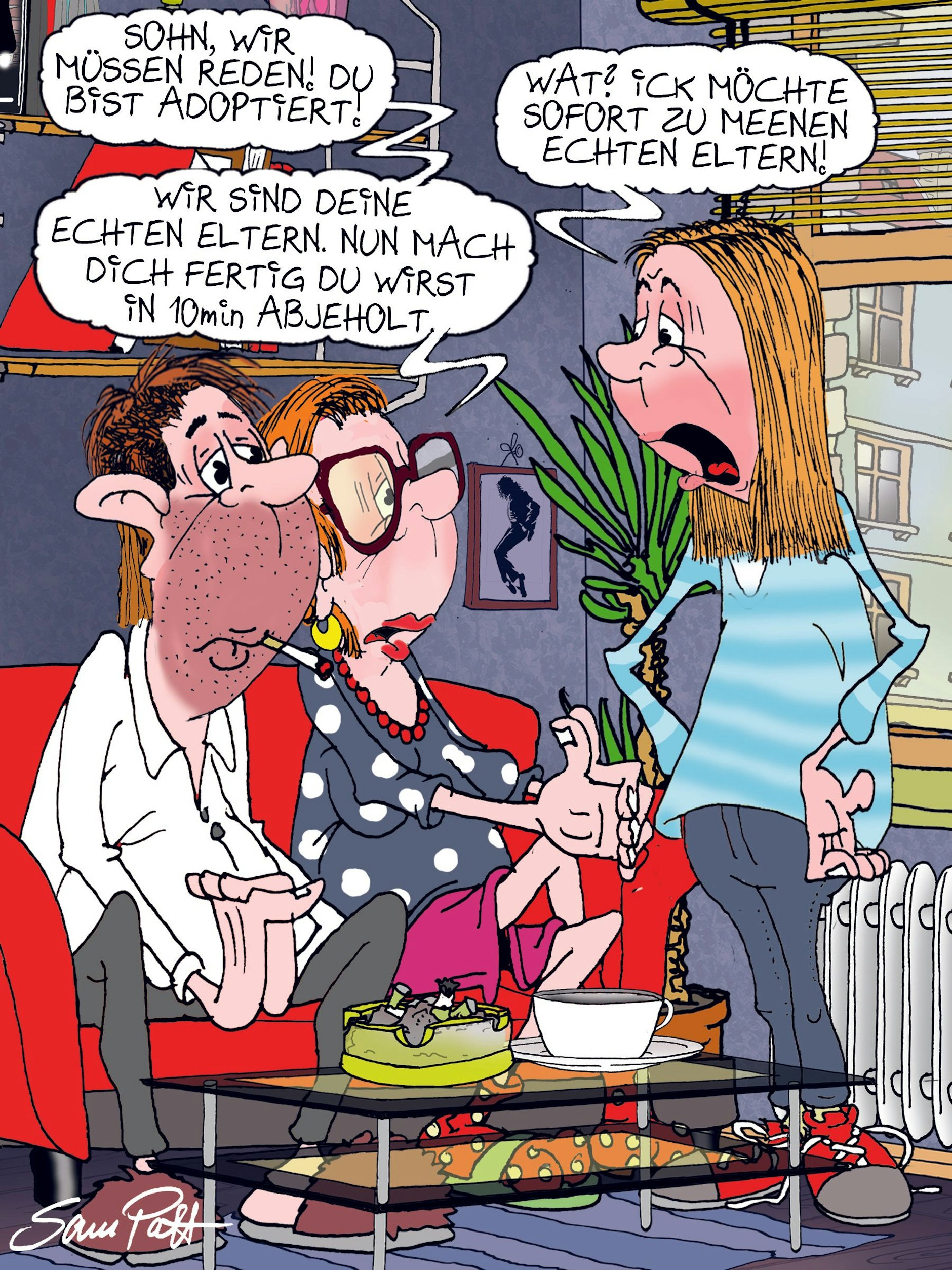 Der Cartoon des Tages von unserem Zeichner Sam Paff aus Berlin ist der perfekte Begleiter für den Tag - Sie finden ihn jeden Tag in der Rubrik Witz des Tages.