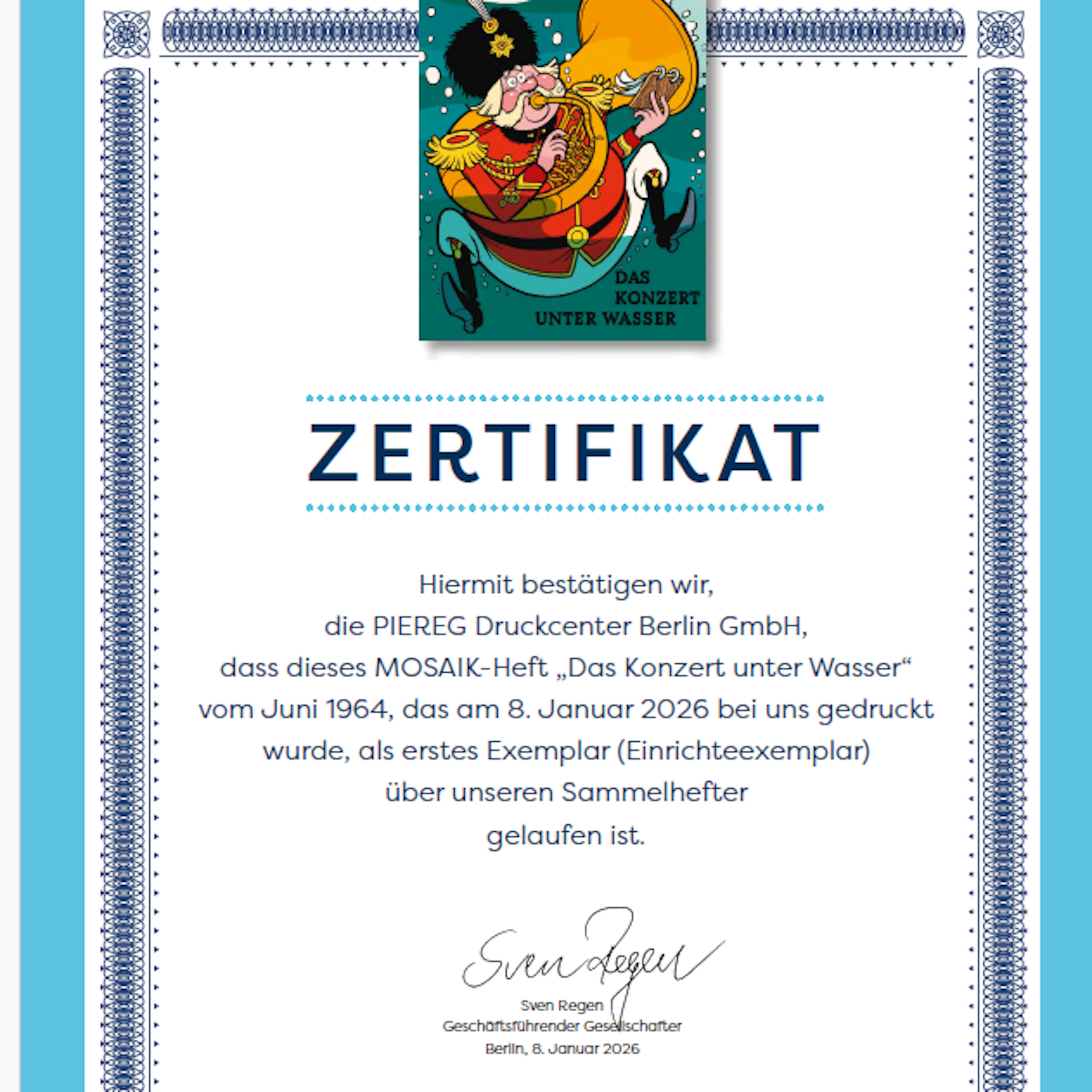 Das ist das Zertifikat zu dem Nummer 1-Heft,