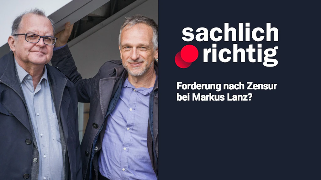 Podcast rachlich richtig - Forderung nach Zensur bei Markus Lanz?