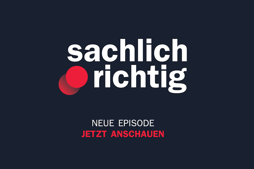 Podcast „sachlich richtig“ – die neue Folge