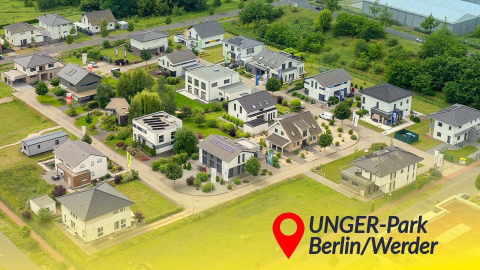 Baufrühling im UNGER-Park Berlin/Werder 21.–22. März 2026 | jeweils 11–18 Uhr | Eintritt frei