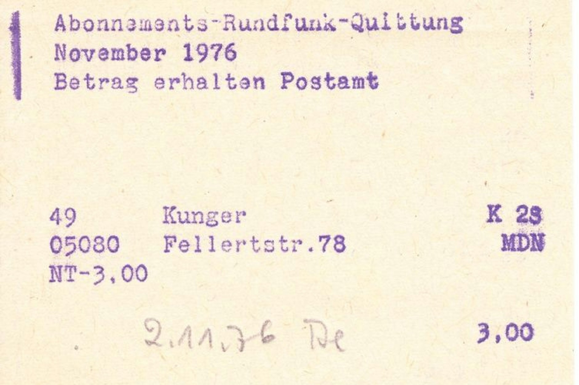 In der DDR wurden die Fernseh- und Rundfunkprogramme durch Rundfunkgebühren mitfinanziert. Ein Beleg dafür ist diese Quittung.