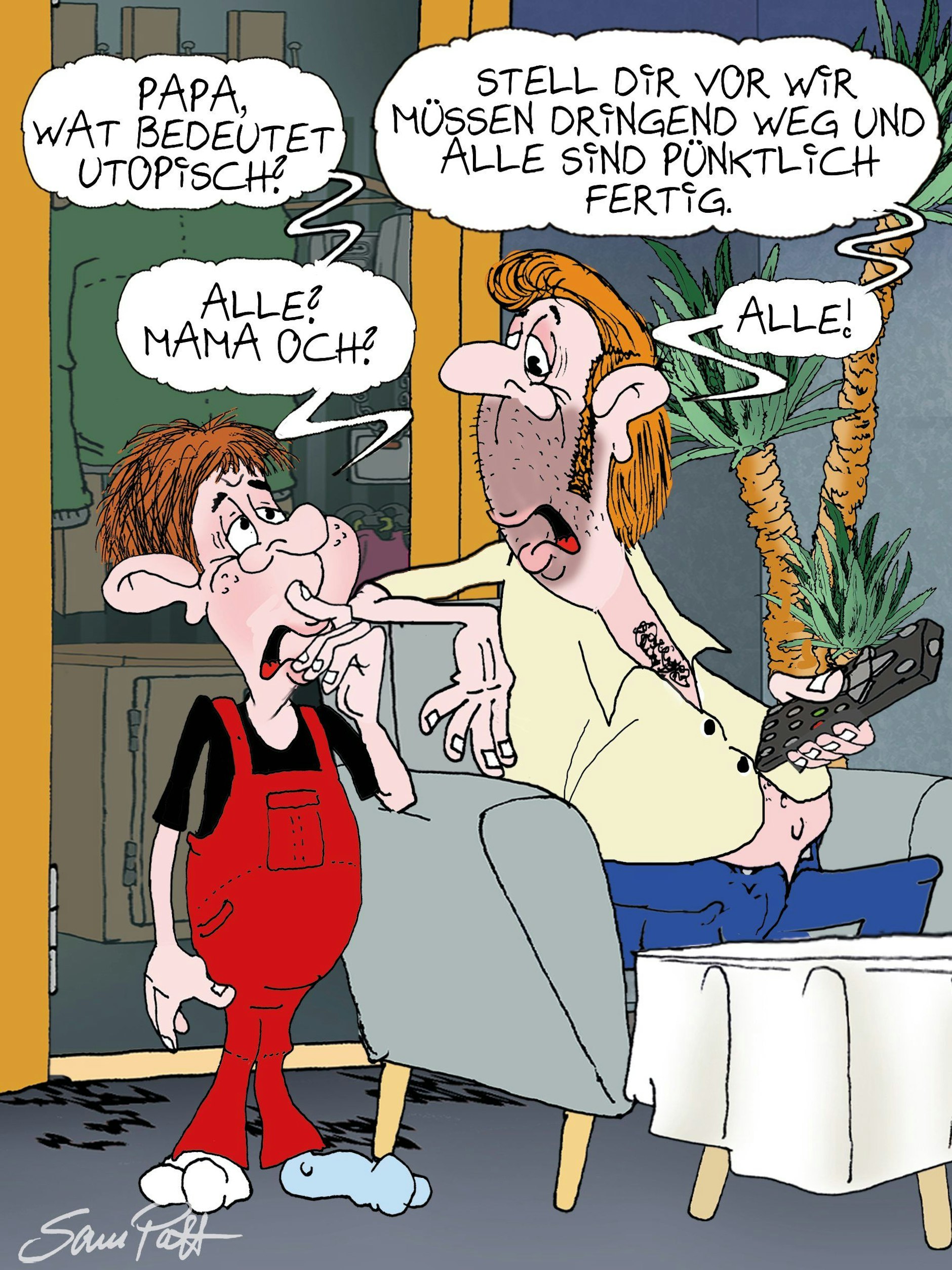 Der Cartoon des Tages kommt jeden Tag von unserem Zeichner Sam Paff aus Berlin.