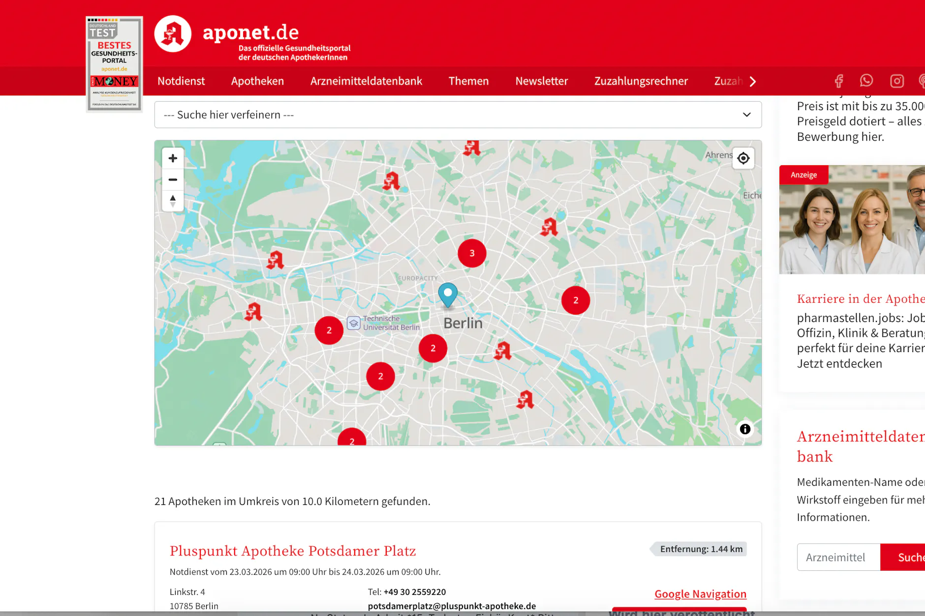 Auf der Website von aponet.de finden Sie eine Notfallapotheke in Ihrer Nähe.