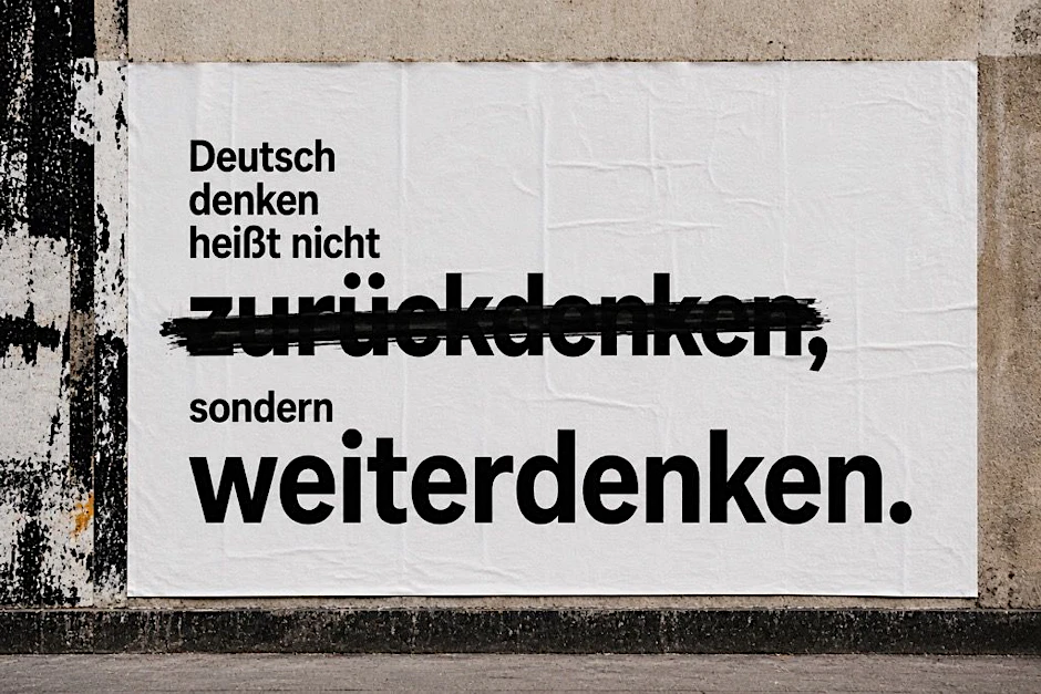 Die AfD stellt „deutsch denken“ gegen „modern denken“. Und ich frage mich: Seit wann ist das ein Gegensatz?