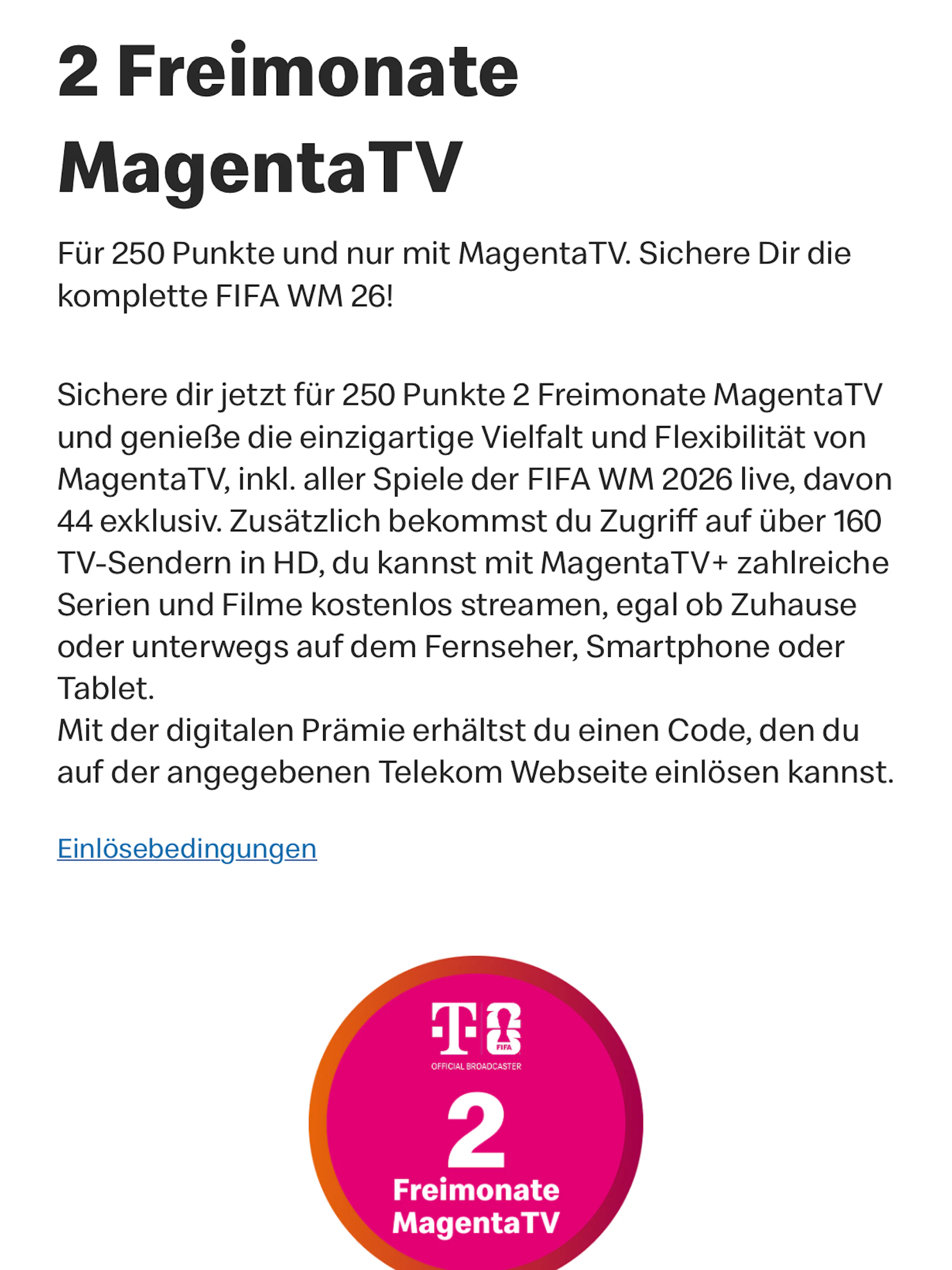 Den Einlösecode bekommt man mit nur wenigen Klicks über die App.