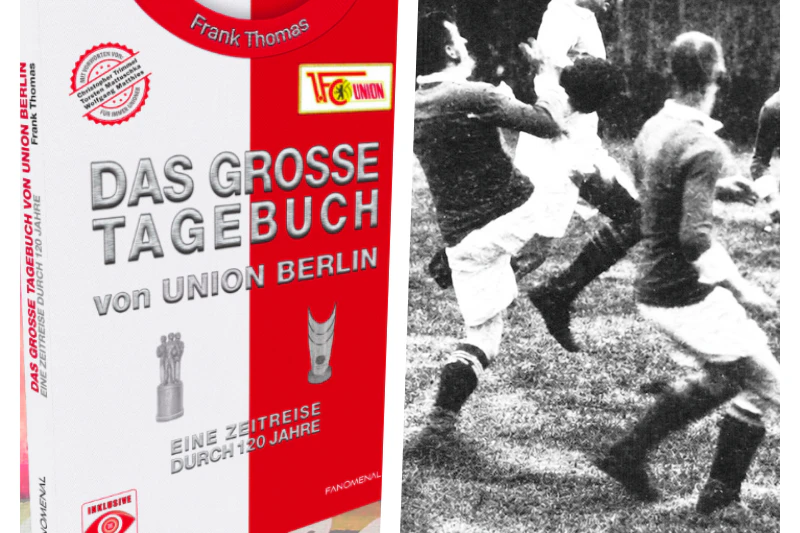 Der 1. FC Union in fast 1000 Erinnerungen
