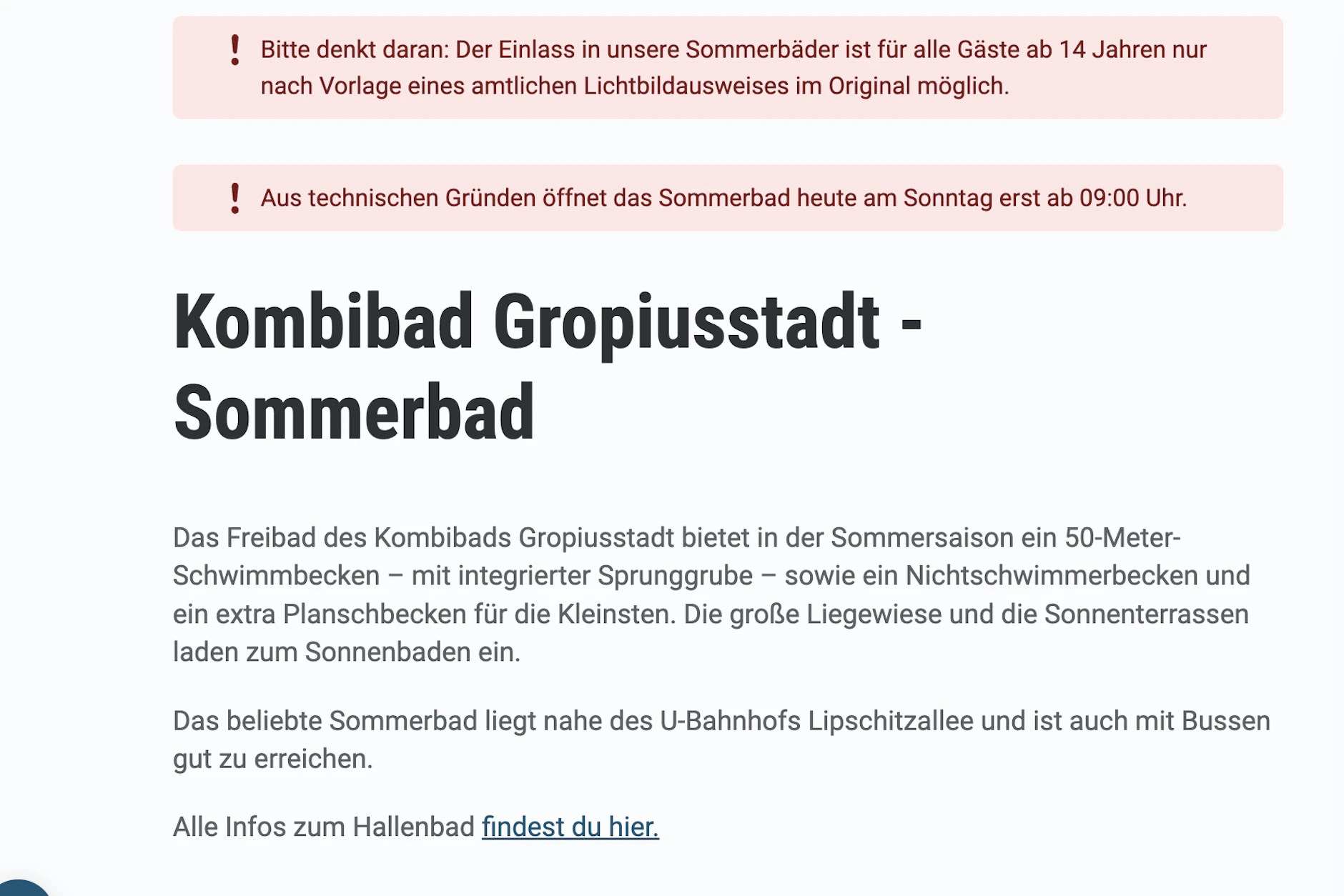 Nur auf der Website der Berliner Bäder-Betriebe wird auf die verspätete Öffnung hingewiesen.