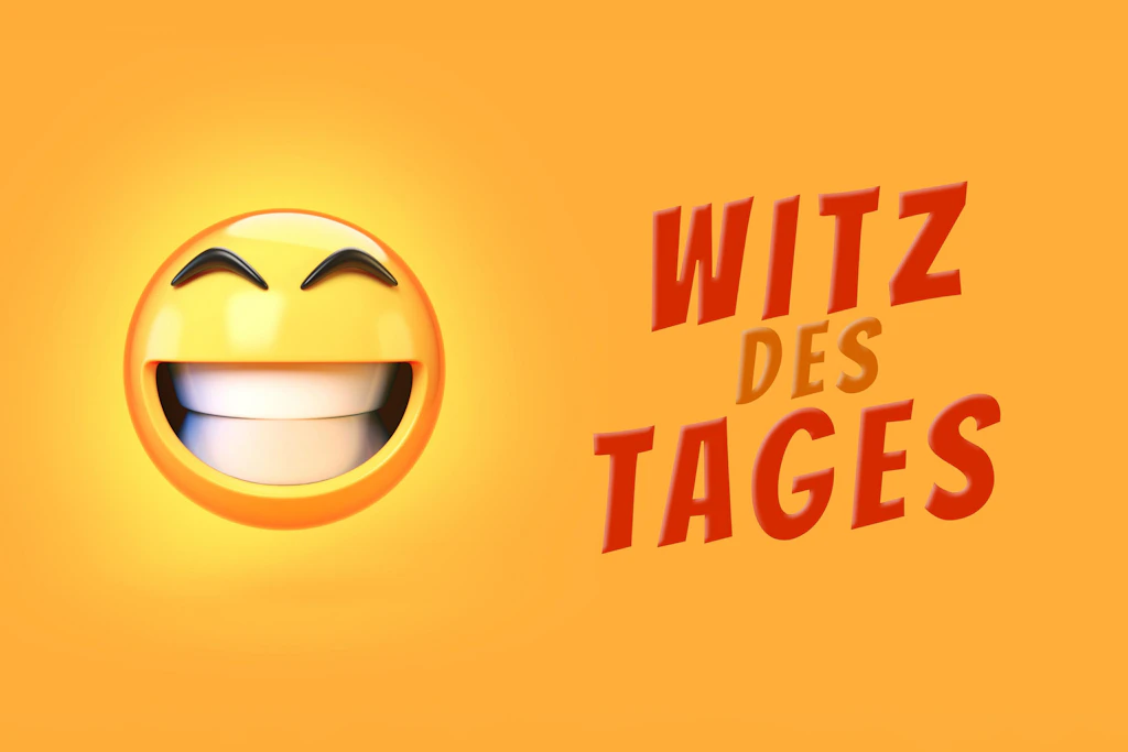 Lust auf etwas Humor? In unserer Rubrik Witz des Tages präsentieren wir Ihnen jeden Tag drei neue und frische Witze aus unserer Sammlung. Wetten, dass wir Sie auch heute zum Lachen bringen?