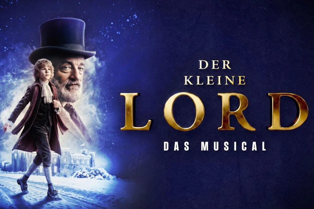 DER KLEINE LORD - Das Musical 2026 Berlin | Tickets