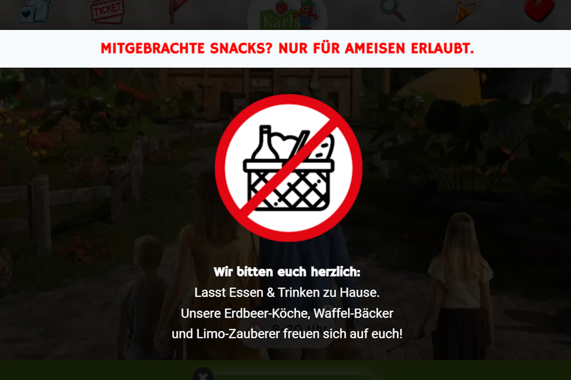 Diese Warnmeldung erscheint, wenn man die Website von Karls Erlebnisdorf aufruft. Darf man jetzt etwa kein Essen mit ins Erdbeerdorf nehmen?