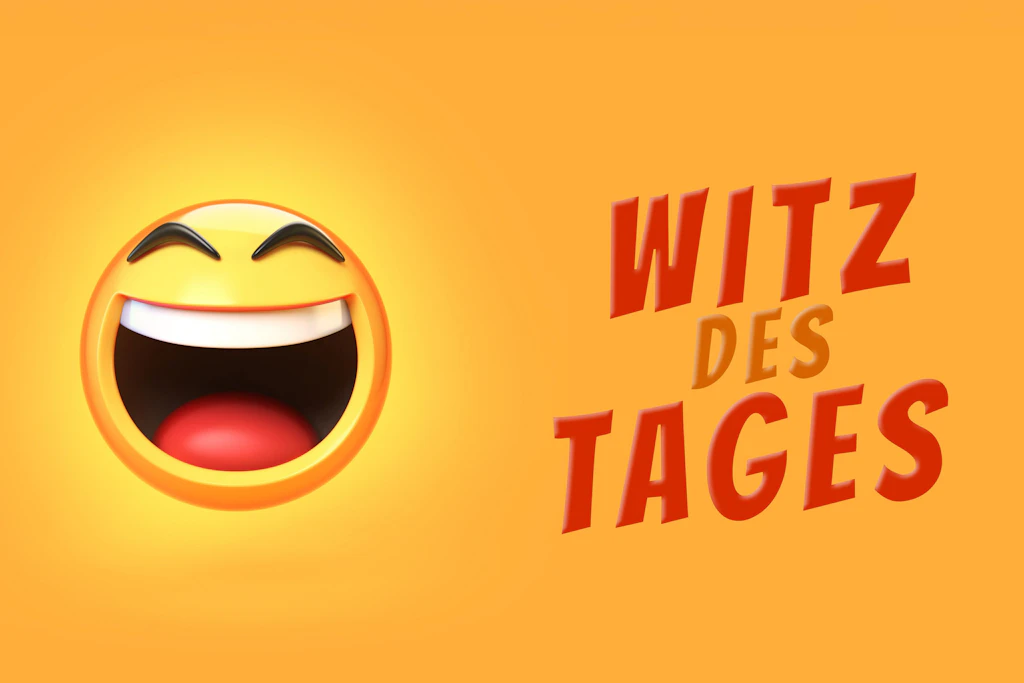 Lachen Sie mal wieder! Die Rubrik Witz des Tages überrascht Sie jeden Tag mit drei neuen Witzen aus unserer großen Sammlung.