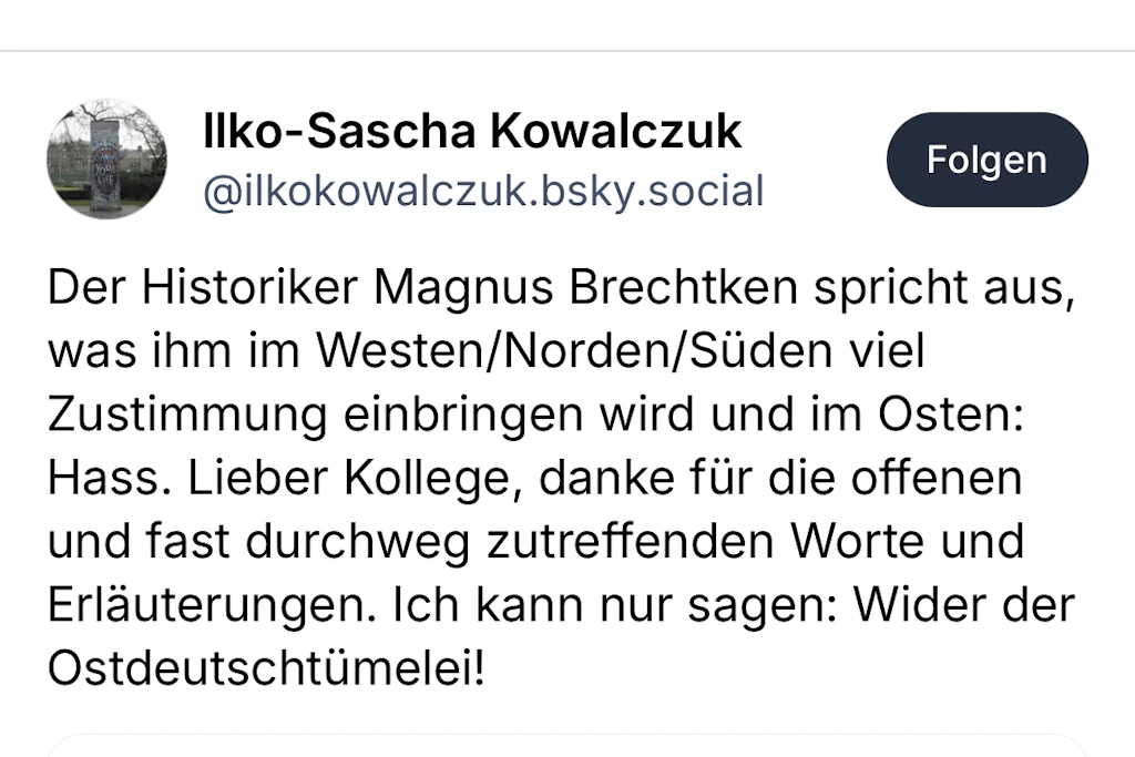 Kowalczuk reagiert auf X auf Brechtkens Artikel in der FAZ. Er prognostiziert „Hass“ aus dem Osten.