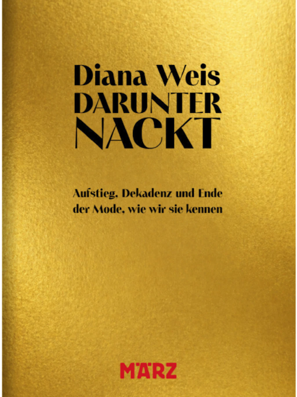 In „Darunter nackt“ erzählt Diana Weis die politische Geschichte der Mode – von den Höfen der Renaissance bis zu Luxuskonzernen und Ultra-Fast-Fashion.